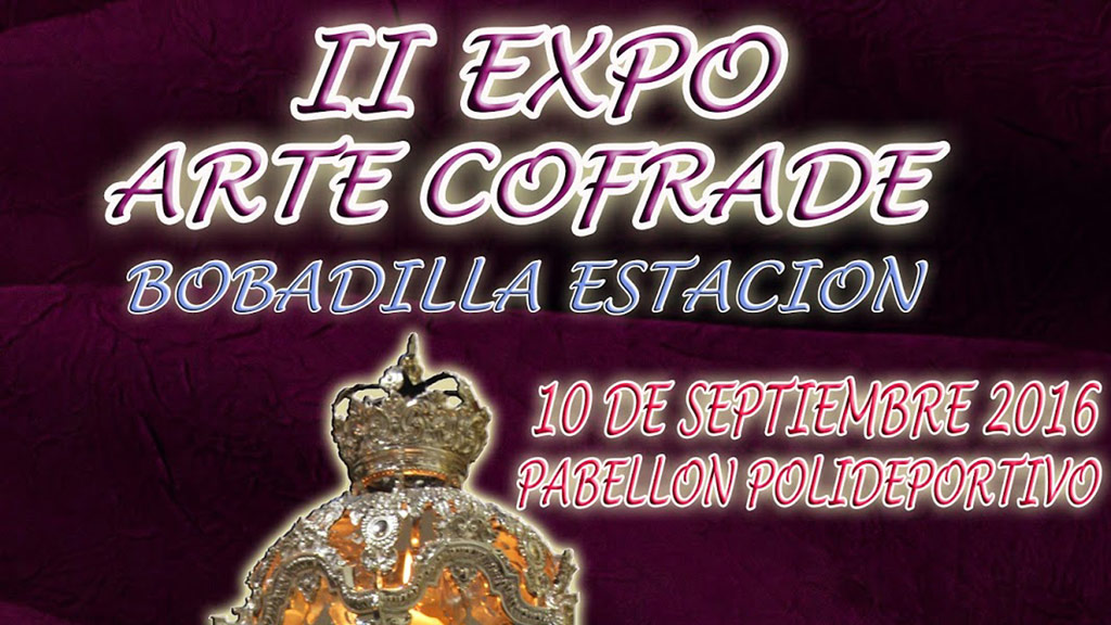 Nueva Esperanza participa en la II Expo de Arte Cofrade de Bobadilla Estación